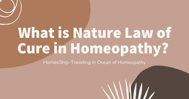 What is Nature Law of Cure in Homeopathy
