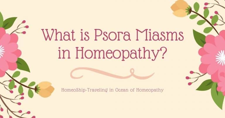 What is Psora Miasms in Homeopathy?