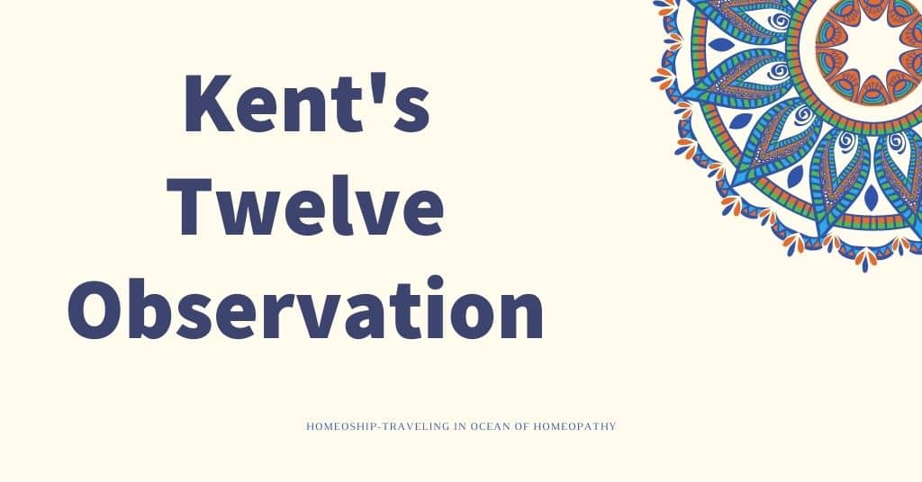 Detail Explanation of Kent's Twelve Observation