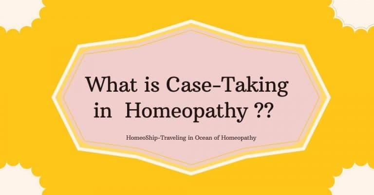 What is Case-Taking in Homeopathy ??