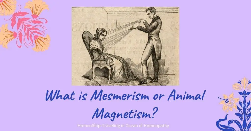 What is Mesmerism or Animal Magnetism?