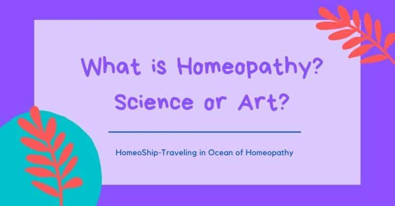What is Homeopathy? Science or Art?