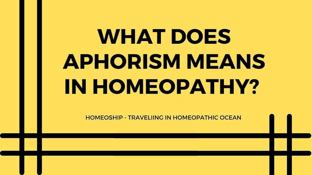 What-does-Aphorism-means-in-Homeopathy.j
