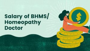 What is the salary of BHMS/Homeopathy Doctor in India?