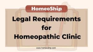 What are the legal Requirement to start a Homeopathic Clinic