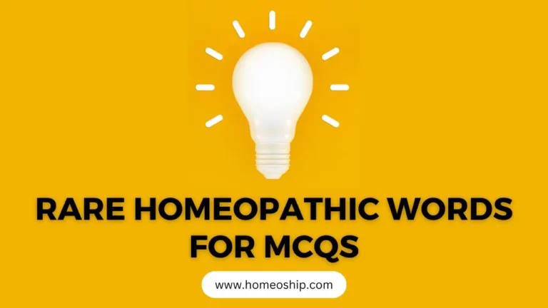 Rare Homeopathic Words for MCQs