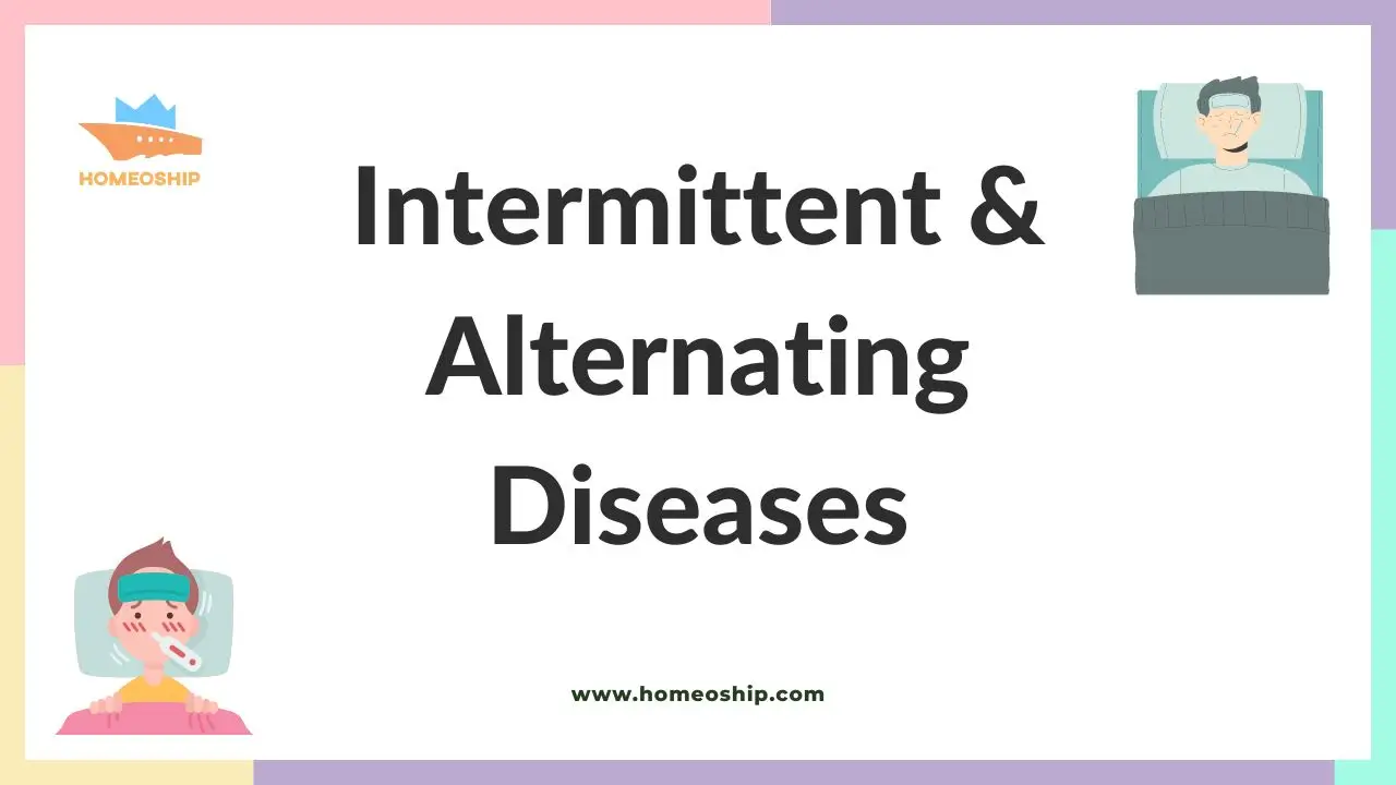 Intermittent Disease
