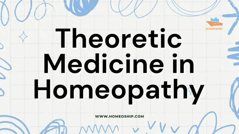 Theoretic Medicine in Organon – Homeopathy
